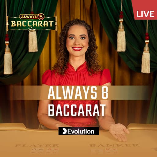 Always 8 Baccarat Always 8 Baccarat