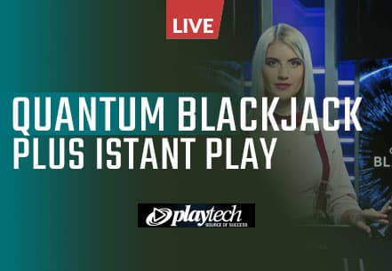 Quantum Blackjack Plus Instant Play