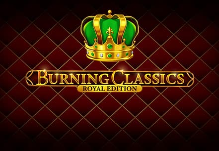 Burning Classics Royal Edition Burning Classics Royal Edition slot machine live su Eurobet