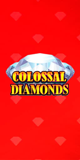 Colossal Diamonds