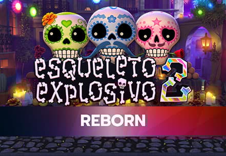 Esqueleto Explosivo 2 - Reborn Esqueleto Explosivo 2 - Reborn