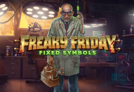 Freaky Friday Fixed Symbols Freaky Friday Fixed Symbols slot machine live su Eurobet