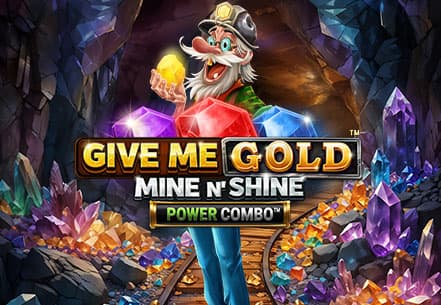 Give Me Gold: Mine n' Shine POWER COMBO Give Me Gold: Mine n' Shine POWER COMBO slot machine live su Eurobet