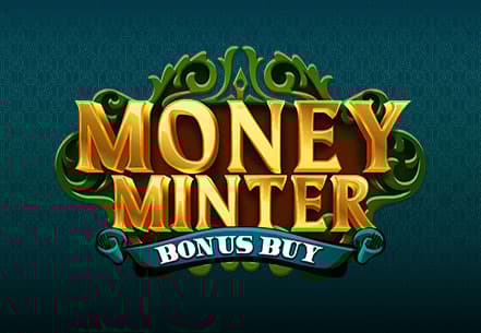 Money Minter Bonus Buy Money Minter Bonus Buy slot machine live su Eurobet
