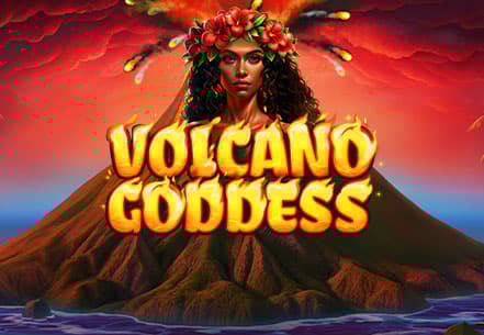 Volcano Goddess Volcano Goddess slot machine live su Eurobet