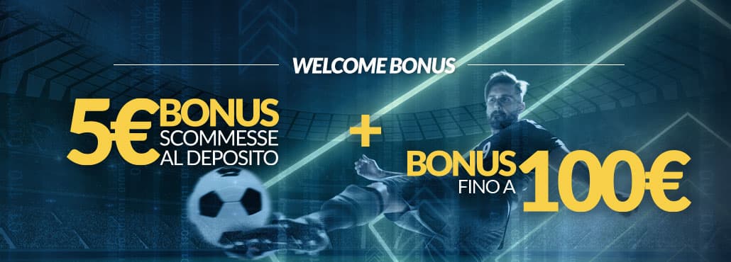 Bonus Eurobet Benvenuto: Welcome Bonus Eurobet 5€ bonus primo deposito