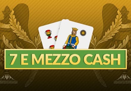 SETTE E MEZZO CASH