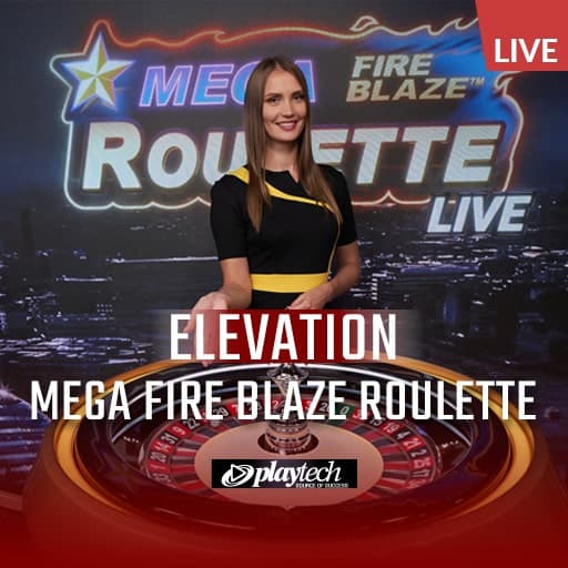 Elevation Mega Fire Blaze Roulette