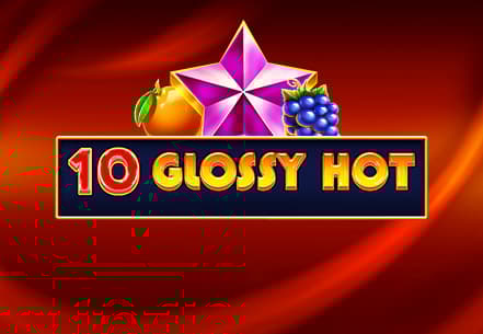 10 Glossy Hot slot machine live su Eurobet