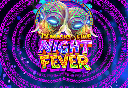 12 Masks of Fire: Night Fever slot machine live su Eurobet