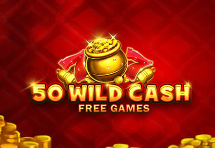 50 Wild Cash slot machine live su Eurobet