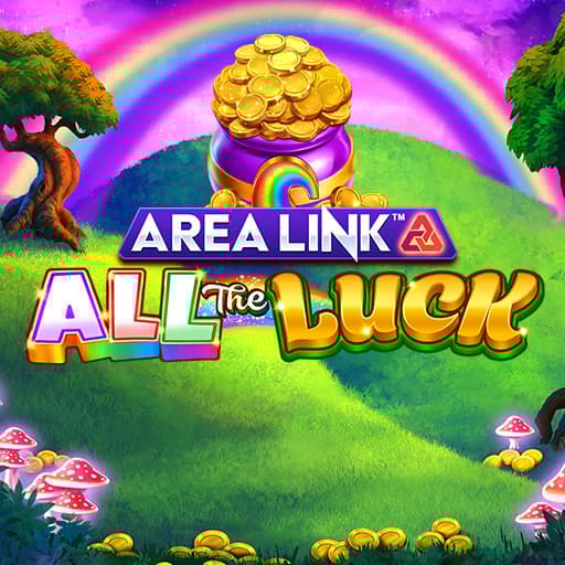 Area Link™ All the Luck