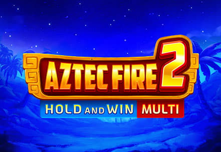 Aztec Fire 2 Hold and Win Multi Slot machine live su Eurobet