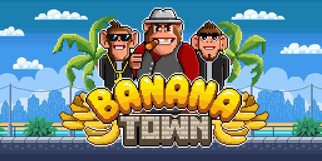 Banana Town