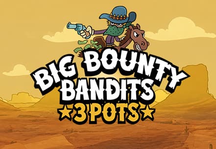 Big Bounty Bandits: 3 Pots slot machine live su Eurobet