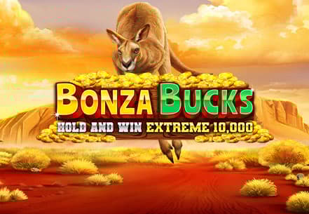 Bonza Bucks Hold and Win Extreme 10,000 slot machine live su Eurobet