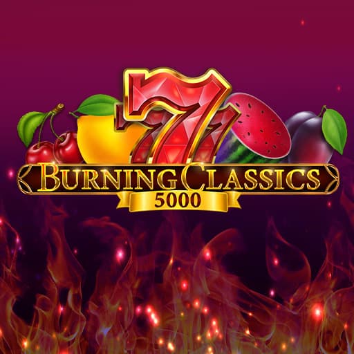 Burning Classics 5000​
