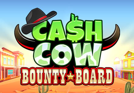 Cash Cow Bounty Board