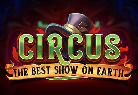 Circus - The Best Show on Earth