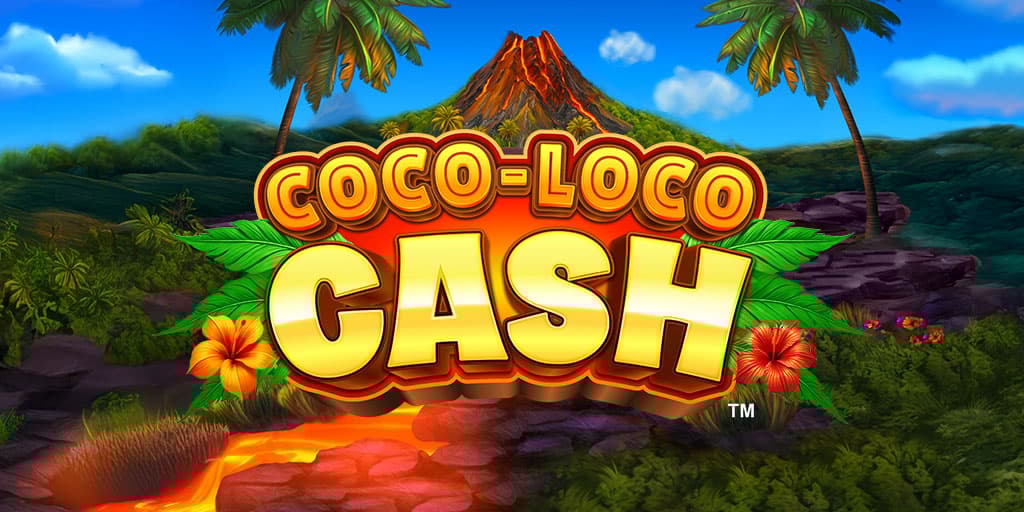 Coco-Loco Cash