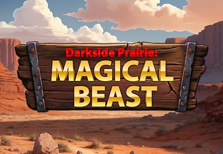 Darkside Prairie: Magical Beast slot machine live su Eurobet