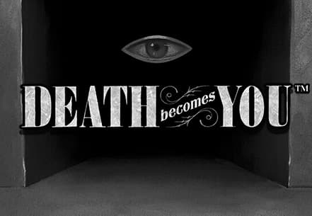 Death Becomes You