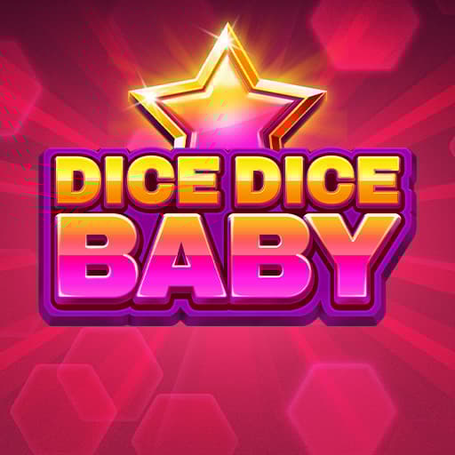 Dice Dice Baby