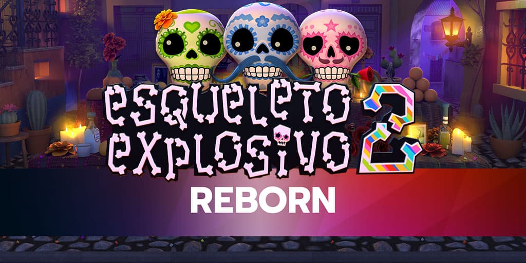 Esqueleto Explosivo 2 - Reborn