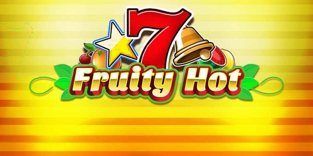Fruity Hot