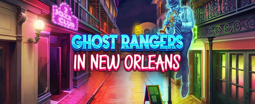 Ghost Rangers in New Orleans