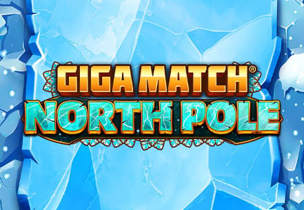 Giga Match North Pole