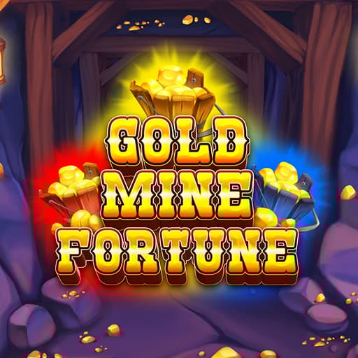 Gold Mine Fortune​