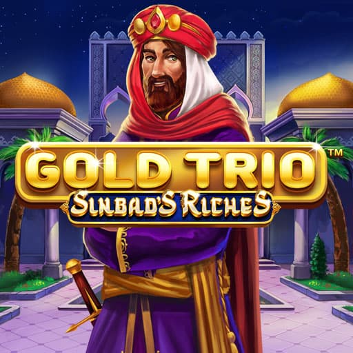 Gold Trio: Sinbad's Riches