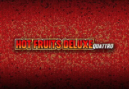Hot Fruits Deluxe Quattro 