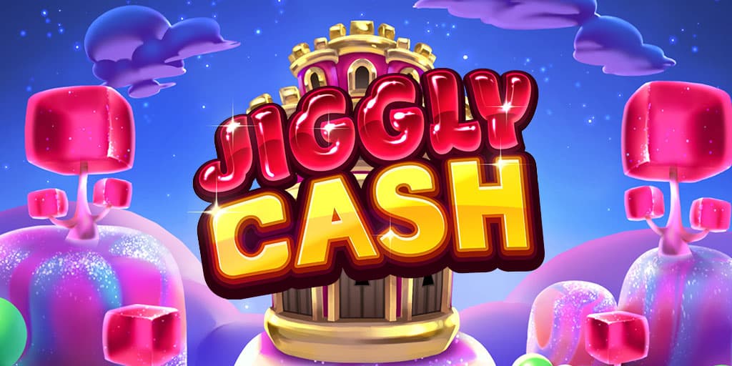 Jiggly Cash
