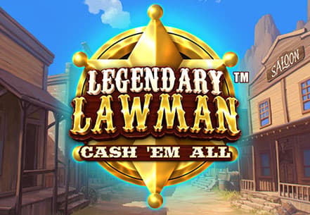 Legendary Lawman Cash 'Em All | Slot machine live su Eurobet