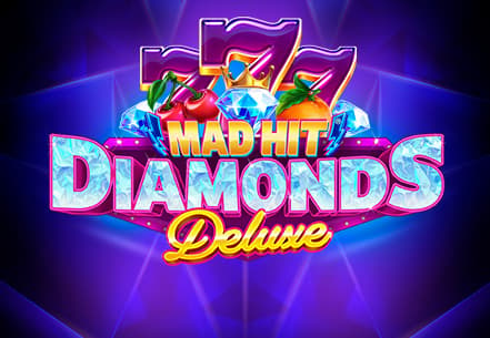 Mad Hit Diamonds Deluxe slot machine live su Eurobet