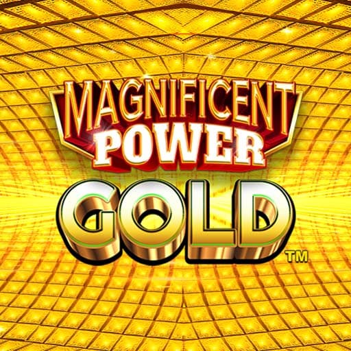 Magnificent Power Gold