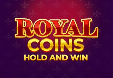 Royal Coins Hold & Wins