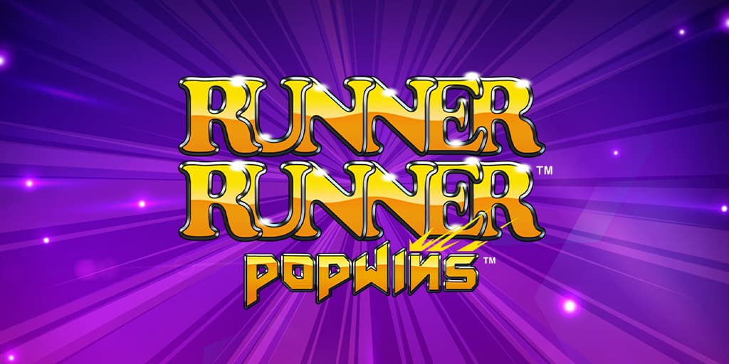 Runner Runner Popwins