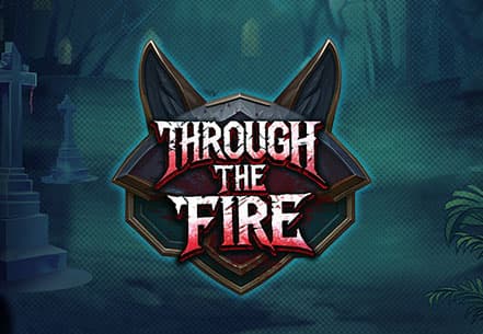 Through the Fire slot machine live su Eurobet
