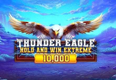 Thunder Eagle Hold and Win Extreme 10000 | Slot machine live su Eurobet