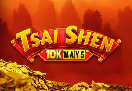 Tsai Shen 10K Ways