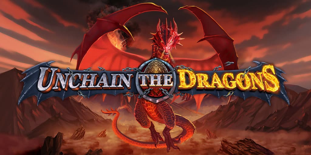 Unchain the Dragons