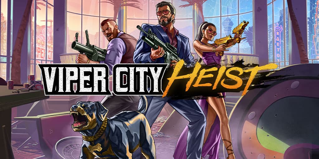 Viper City Heist