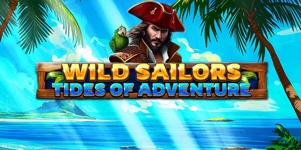 Wild Sailors - Tides Of Adventure
